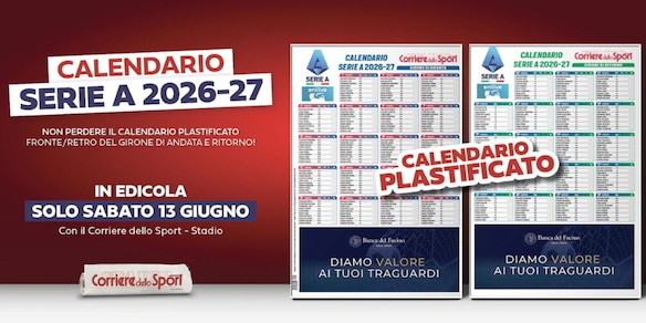 Serie A, con il giornale in edicola il calendario plastificato