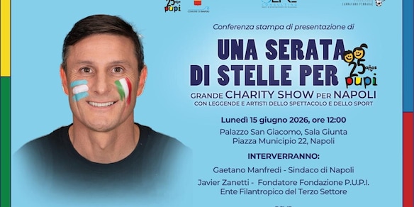 Una serata di stelle per Pupi: il charity show a Napoli, da Zanetti a Max Pezzali e Lavezzi