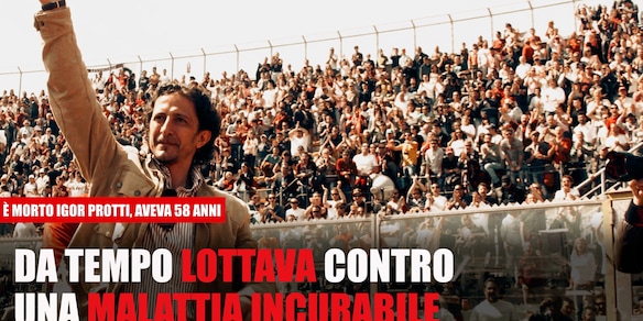 Calcio in lutto, è morto Igor Protti
