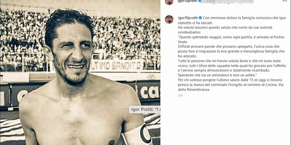Addio Protti, è morto l'ex bomber