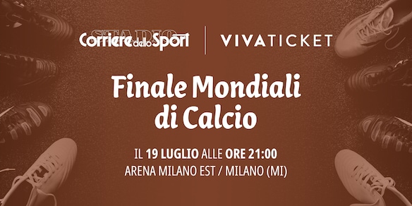 Finale Mondiali di Calcio 2026 a Milano: biglietti disponibili