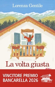 Premio Bancarella, vince Lorenza Gentile con 'La volta giusta'