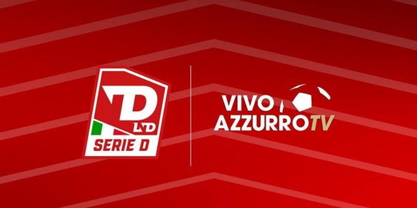 Serie D e Vivo Azzurro TV ancora insieme