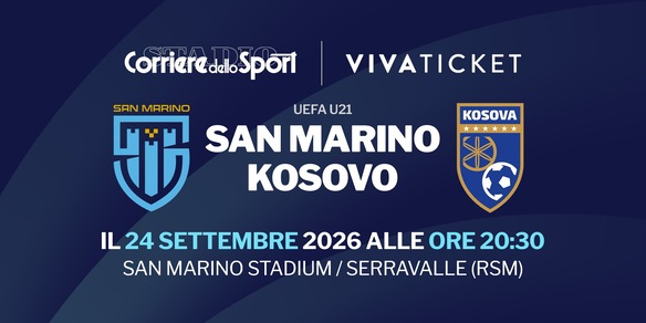 San Marino-Kosovo U21, dove acquistare i biglietti per il 24 settembre