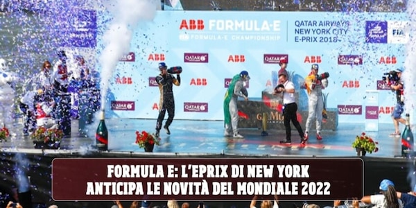 Da New York a Roma, fino Città del Capo: la Formula E svela il calendario 2022