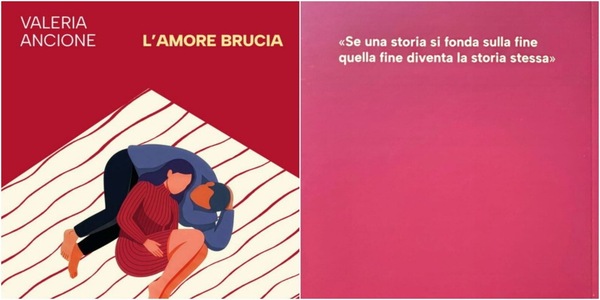 "L’amore brucia": quanto è facile amarsi e difficile lasciarsi, ma quanto è bello essersi incontrati