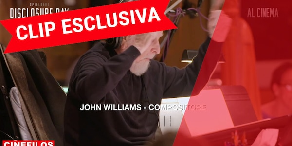 Disclosure Day - John Williams e la musica nei film di Spielberg