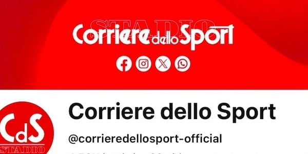 Il Corriere dello Sport è su YouTube: iscriviti ora al canale!