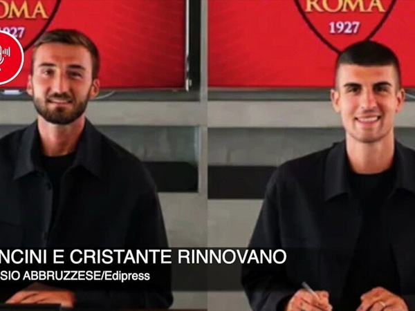 Roma, rinnovano Mancini e Cristante. Napoli: si ferma Marin