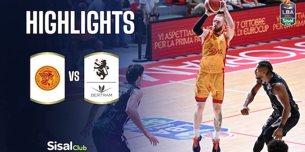 BC Roma - Bertram Derthona Tortona | Highlights Serie A SisalClub 2026/27