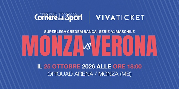 Biglietti Vero Volley Monza-Verona: come acquistarli per la partita del 25 ottobre a Roma