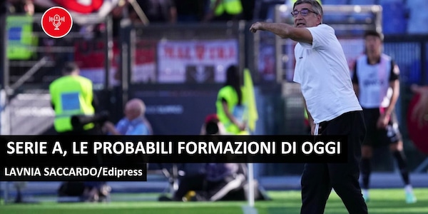 Serie A, le probabili formazioni di oggi