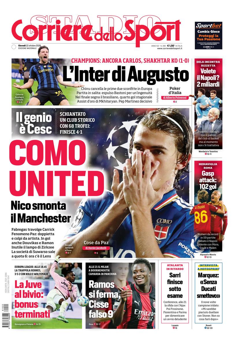 https://cdn.corrieredellosport.it/next/img/edizioni/cds/prima-pagina-naz-810x1189.jpg?v=94a68c2c0479bd40180eb9e3003714f23504d3c35736e8ed725572123df520fa La prima pagina del Corriere dello sport